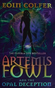 Cover of Artemis Fowl and the Opal Deception