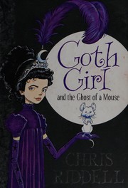 Cover of Goth Girl and the Ghost of a Mouse