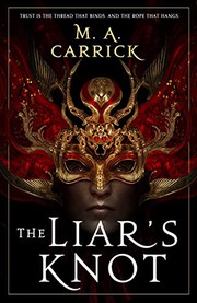 Cover of The Liar's Knot