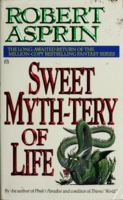 Cover of Sweet Myth-Tery of Life