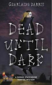 Cover of Dead until Dark