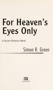 Cover of For Heaven's Eyes Only