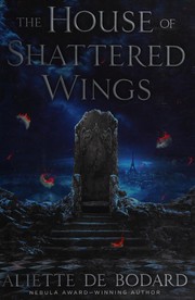 Cover of The House of Shattered Wings