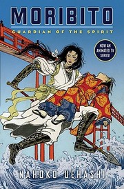 Cover of Moribito: Guardian of the Spirit