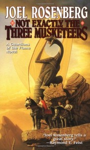 Cover of Not Exactly the Three Musketeers