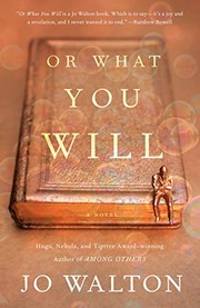 Cover of Or What You Will