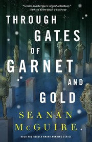 Cover of Through Gates of Garnet and Gold