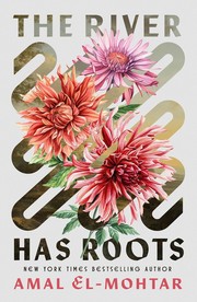 Cover of The River Has Roots