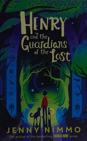 Cover of Henry and the Guardians of the Lost