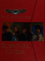 Cover of The Kane Chronicles: Survival Guide