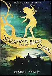 Cover of Serafina and the Black Cloak