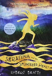 Cover of Serafina and the Splintered Heart