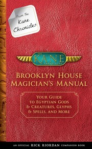 Cover of From the Kane Chronicles: Brooklyn House Magician's Manual