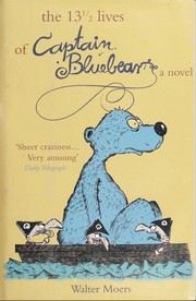 Cover of The 13½ Lives of Captain Bluebear