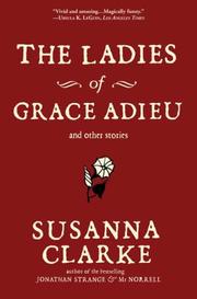 Cover of The Ladies of Grace Adieu and Other Stories
