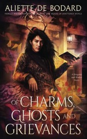 Cover of Of Charms, Ghosts and Grievances