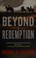Cover of Beyond Redemption