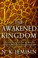Cover of The Awakened Kingdom