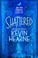 Cover of Shattered