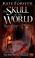 Cover of The Skull of the World