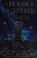 Cover of The House of Shattered Wings