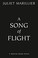 Cover of A Song of Flight