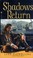 Cover of Shadows Return
