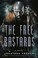 Cover of The Free Bastards