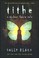 Cover of Tithe: A Modern Faerie Tale
