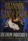 Cover of Arcanum Unbounded: The Cosmere Collection