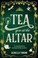 Cover of Tea You at the Altar