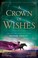 Cover of A Crown of Wishes