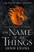 Cover of The Name of All Things