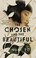 Cover of The Chosen and the Beautiful