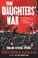 Cover of The Daughters' War