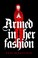 Cover of Armed in Her Fashion