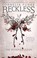Cover of Reckless: The Petrified Flesh